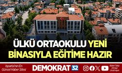 ÜLKÜ ORTAOKULU YENİ BİNASIYLA EĞİTİME HAZIR