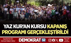 YAZ KUR’AN KURSU KAPANIŞ PROGRAMI GERÇEKLEŞTİRİLDİ