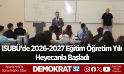 ISUBÜ’de 2026-2027 Eğitim Öğretim Yılı Heyecanla Başladı