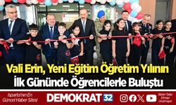 Vali Erin, Yeni Eğitim Öğretim Yılının İlk Gününde Öğrencilerle Buluştu