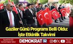 Isparta'da Gaziler Günü Programı Belli Oldu: İşte Etkinlik Takvimi