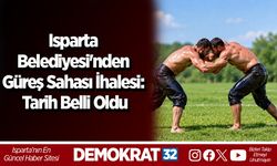 Isparta Belediyesi'nden Güreş Sahası İhalesi: Tarih Belli Oldu
