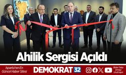 Ahilik Sergisi Açıldı