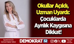 Okullar Açıldı, Uzman Uyardı: Çocuklarda Ayrılık Kaygısına Dikkat!