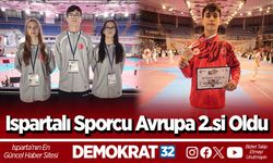 Ispartalı sporcu Avrupa 2.si oldu