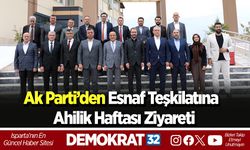 Ak Parti’den Esnaf Teşkilatına  Ahilik Haftası Ziyareti