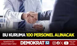 BU KURUMA 100 PERSONEL ALINACAK