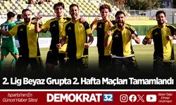 2. Lig Beyaz Grupta 2. Hafta Maçları Tamamlandı