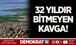 32 YILDIR BİTMEYEN KAVGA!