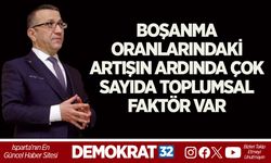BOŞANMA ORANLARINDAKİ ARTIŞIN ARDINDA ÇOK SAYIDA TOPLUMSAL FAKTÖR VAR