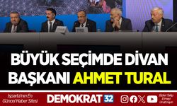 BÜYÜK SEÇİMDE DİVAN BAŞKANI TURAL