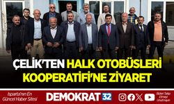 ÇELİK'TEN HALK OTOBÜSLERİ KOOPERATİFİ'NE ZİYARET