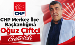 CHP Merkez İlçe Başkanlığına Oğuz Çiftçi Getirildi