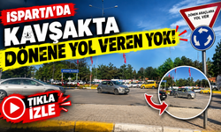 KAVŞAKTA “YOL VER” TABELASI VAR AMA YOL VEREN YOK!