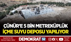 ÇÜNÜR’E 5 BİN METREKÜPLÜK İÇME SUYU DEPOSU YAPILIYOR