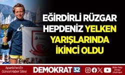 EĞİRDİRLİ RÜZGAR HEPDENİZ YELKEN YARIŞLARINDA İKİNCİ OLDU