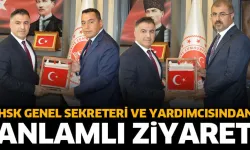 HSK Genel Sekreteri ve Yardımcısından anlamlı ziyaret