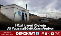 Özel İdaresi Köylerin Alt Yapısına Büyük Önem Veriyor