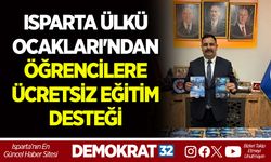 ISPARTA ÜLKÜ OCAKLARI'NDAN ÖĞRENCİLERE ÜCRETSİZ EĞİTİM DESTEĞİ