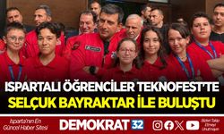 ISPARTALI ÖĞRENCİLER TEKNOFEST'TE SELÇUK BAYRAKTAR İLE BULUŞTU