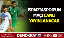 ISPARTASPOR’UN MAÇI CANLI YAYINLANACAK