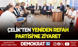 ITSO BAŞKANI METİN ÇELİK'TEN YENİDEN REFAH PARTİSİ'NE ZİYARET