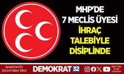 MHP'DE 7 MECLİS ÜYESİ İHRAÇ TALEBİYLE DİSİPLİNDE