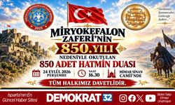 TÜM HALKIMIZ MİRYOKEFALON ZAFERİ’NİN 850. YILINDA HATİM DUASINA DAVETLİ