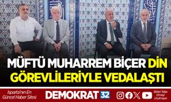 MÜFTÜ MUHARREM BİÇER DİN GÖREVLİLERİYLE VEDALAŞTI