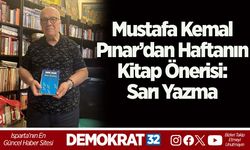 Mustafa Kemal Pınar’dan Haftanın Kitap Önerisi: Sarı Yazma