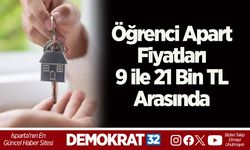 Öğrenci Apart Fiyatları 9 ile 21 Bin TL Arasında