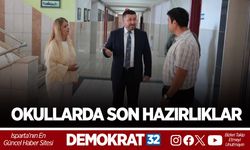 OKULLARDA SON HAZIRLIKLAR