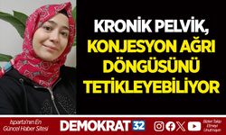 PELVİK AĞRIYA DİKKAT: KRONİK PELVİK KONJESYON AĞRI DÖNGÜSÜNÜ TETİKLEYEBİLİYOR
