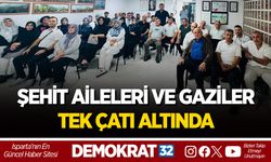 ŞEHİT AİLELERİ VE GAZİLER TEK ÇATI ALTINDA