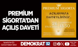 PREMİUM SİGORTA’DAN AÇILIŞ DAVETİ