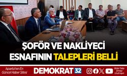 ŞOFÖR VE NAKLİYECİ ESNAFININ TALEPLERİ BELLİ OLDU