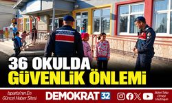 36 OKULDA GÜVENLİK ÖNLEMİ
