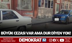 Büyük Cezası Var Ama Dur Diyen Yok