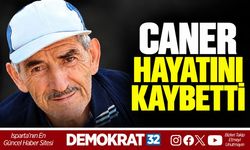 Caner Hayatını Kaybetti