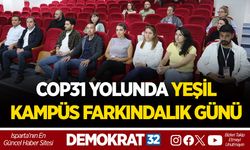 COP31 YOLUNDA YEŞİL KAMPÜS FARKINDALIK GÜNÜ