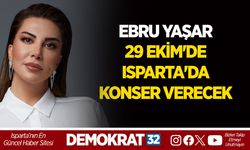 EBRU YAŞAR 29 EKİM'DE ISPARTA'DA KONSER VERECEK