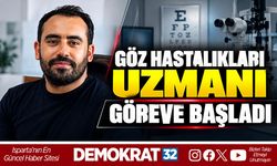 GÖZ HASTALIKLARI UZMANI GÖREVE BAŞLADI