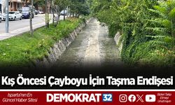 Kış Öncesi Çayboyu İçin Taşma Endişesi