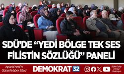 SDÜ’DE “YEDİ BÖLGE TEK SES FİLİSTİN SÖZLÜĞÜ” PANELİ DÜZENLENDİ