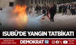 ISUBÜ’DE YANGIN TATBİKATI GERÇEKLEŞTİRİLDİ