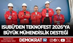 ISUBÜ’DEN TEKNOFEST 2026’YA BÜYÜK MÜHENDİSLİK DESTEĞİ