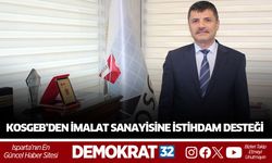 KOSGEB’DEN İMALAT SANAYİSİNE İSTİHDAM DESTEĞİ: BAŞVURULAR 31 EKİM’DE SONA ERİYOR
