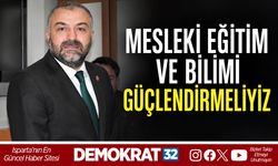 “Mesleki eğitim ve bilimi güçlendirmeliyiz”