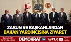 MİLLETVEKİLİ ZABUN VE BAŞKANLARDAN BAKAN YARDIMCISINA ZİYARET