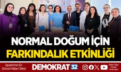 NORMAL DOĞUM İÇİN FARKINDALIK ETKİNLİĞİ